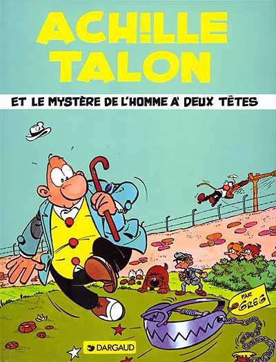 GREG Achille Talon et le mystère de l'homme à deux têtes T14 DARGAUD 2205010247