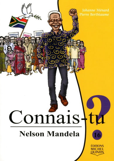 Connais-tu ? T16 Nelson Mandela 9782894357491