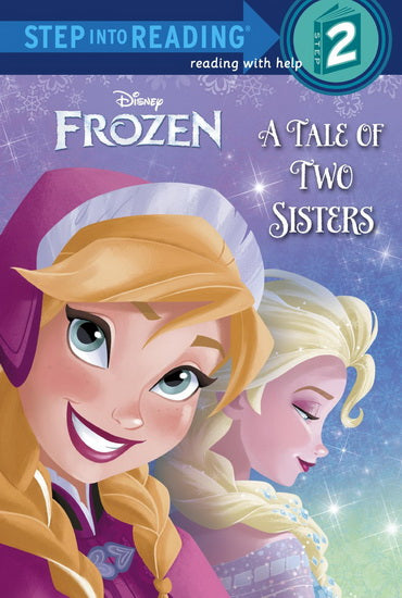Disney Frozen A tale of two sisters N2 RANDOM HOUSE 9780736431200