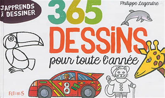 LEGENDRE, Philippe : 365 dessins pour toute l'année FLEURUS 9782215148395