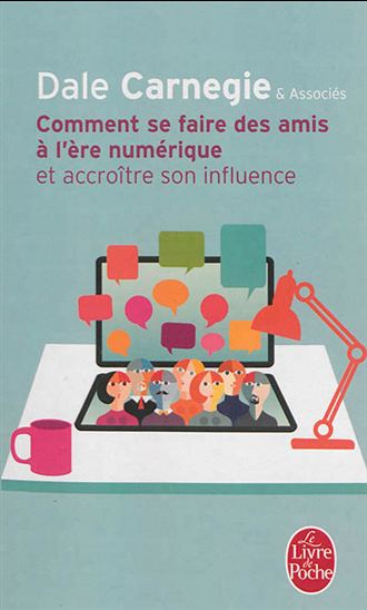 CARNEGIE, Comment se faire des amis à l'ère du numérique LIVRE de POCHE 9782253176978