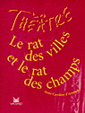 D'ARNAUDY, Anne-Caroline Le rat des villes et le rat des champs Théâtre MAGNARD 9782210652064