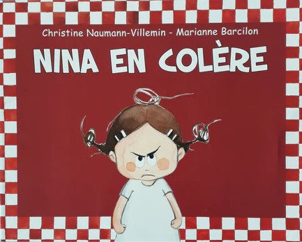 NAUMANN-VILLEMIN BARCILON Nina en colère KALÉIDOSCOPE 9782211237475