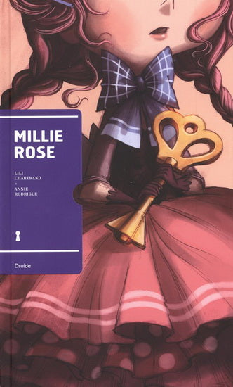CHARTRAND RODRIGUE : Millie Rose, DRUIDE 9782897111656