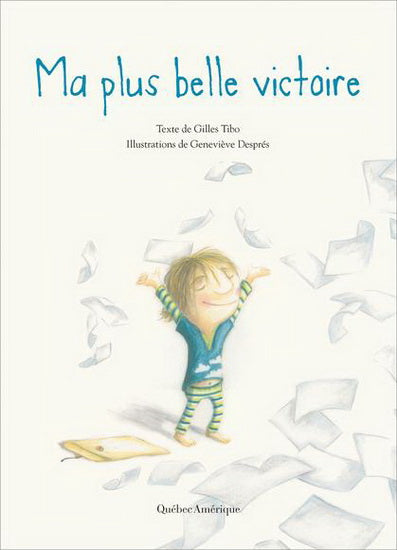 TIBO DESPRÉS : Ma plus belle victoire QC AMÉRIQUE 9782764413227
