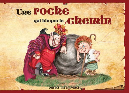 Contes intemporels, Une roche qui bloque le chemin ENVOLÉE 9782894883020