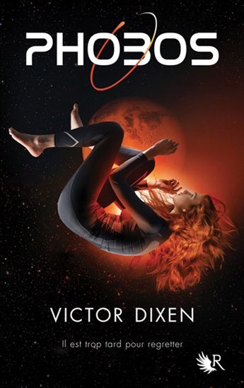 DIXEN, Victor : Phobos T1 ROBERT LAFFONT 9782221146637