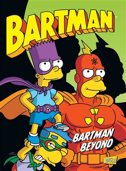GROENING Bartman T4 Bartman beyond JUNGLE 9782822211451