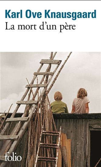 KNAUSGAARD, Karl Ove : Mon combat T1 La mort d'un père FOLIO 9782070464760
