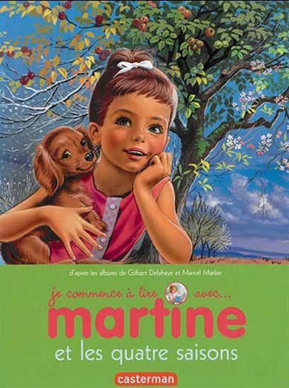 DELAHAYE MARLIER Martine et les quatre saisons CASTERMAN 9782203090972