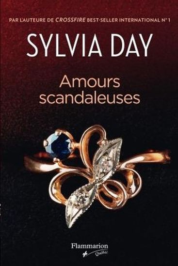 DAY, Sylvia : Amours scandaleuses FLAMMARION 9782890776869