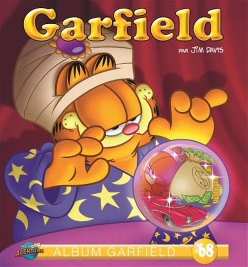 DAVIS, Jim T68 Garfield Presses Adventure 9782897511333
