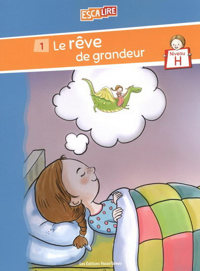 Escalire #1 Niveau H Le rêve de grandeur PASSE-TEMPS 9782896306664