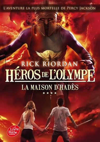 RIORDAN, Rick : Héros de l'Olympe T4 La maison d'Hadès LIVRE DE POCHE 9782011672476
