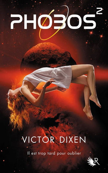 DIXEN, Victor : Phobos T2 ROBERT LAFFONT 9782221146644
