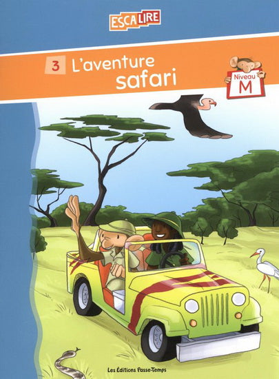 Escalire #3 Niveau M L'Aventure safari PASSE-TEMPS 9782896307173