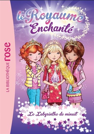 Le Royaume enchanté T12 Le Labyrinthe de minuit Bibli Rose 9782012039520