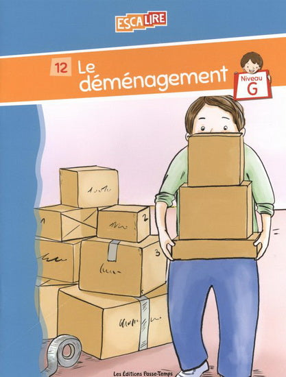 Escalire #12 Niveau G Le déménagement PASSE-TEMPS 9782896306640