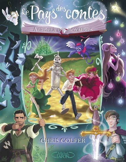 COLFER, Chris : Le pays des contes T4 Au-delà des royaumes LAFON 9782749928647