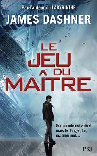 DASHNER, James : T1 Le jeu du maître, PKJ 9782266247085