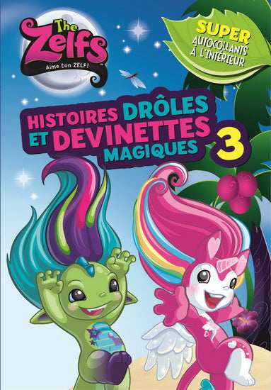 T3 Zelfs Histoires drôles et devinettes magiques PRESSES 9782897512262