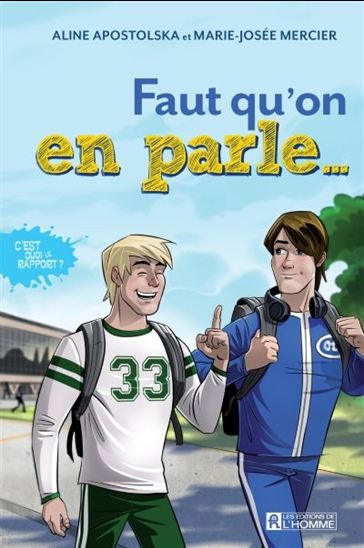APOSTOLSKA MERCIER : Faut qu'on en parle... T6 L'HOMME 9782761944328
