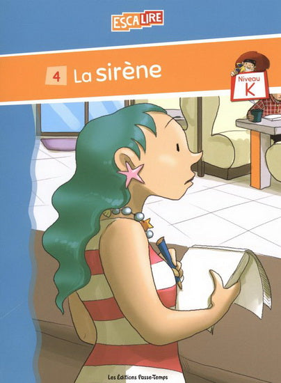 Escalire #4 Niveau K La sirène PASSE-TEMPS 9782896307043
