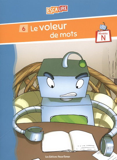 Escalire #6 Niveau N Le voleur de mots PASSE-TEMPS 9782896307272