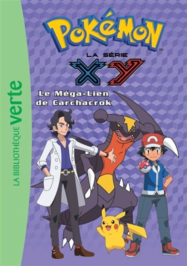 Pokémon T26 Le Méga-lien de Carchacrok Série XYZ 9782012318830