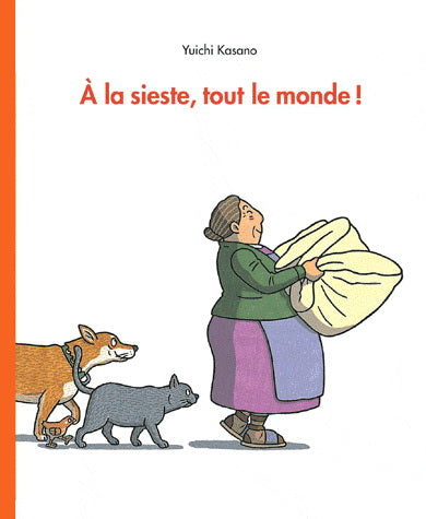 KASANO, Yuichi : À la sieste, tout le monde ! ÉCOLE DES LOISIRS 9782211201643