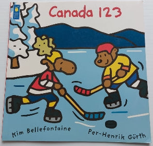 BELLEFONTAINE GÜRTH : Canada 123 KIDS CAN PRESS