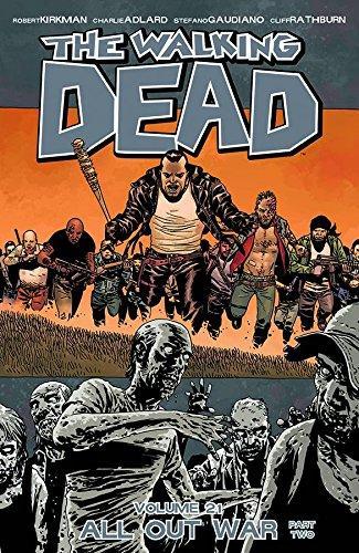 KIRKMAN ADLARD T21 All out war Part2 The Walking Dead 9781632150301