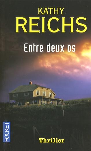 REICHS, Kathy : Entre deux os POCKET 9782266195843