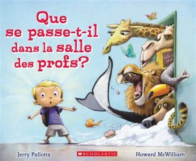 PALLOTTA: Que se passe-t-il dans la salle des profs? SCHOLASTIC 9781443153645