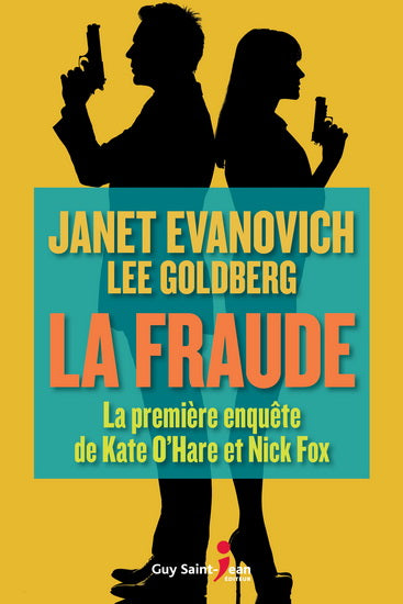 EVANOVICH GOLDBERG : La fraude GUY ST-JEAN 9782897581268