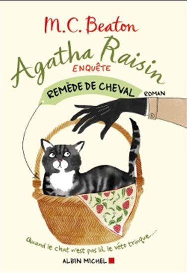 BEATON, M. C. :  Agatha Raisin enquête T2 Remède de cheval ALBIN 9782226318312