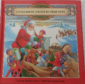 ANDREWS, L'atelier de jouets du Père Noël, Des trésors Phidal