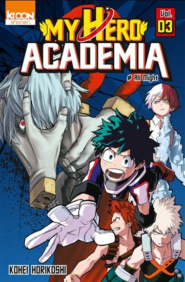 KOHEI HORIKOSHI T3 All Might My Hero Academia KI-OON 9782355929724
