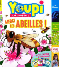 No 405 Juin 2022 Youpi J'ai compris! : Merci les abeilles!