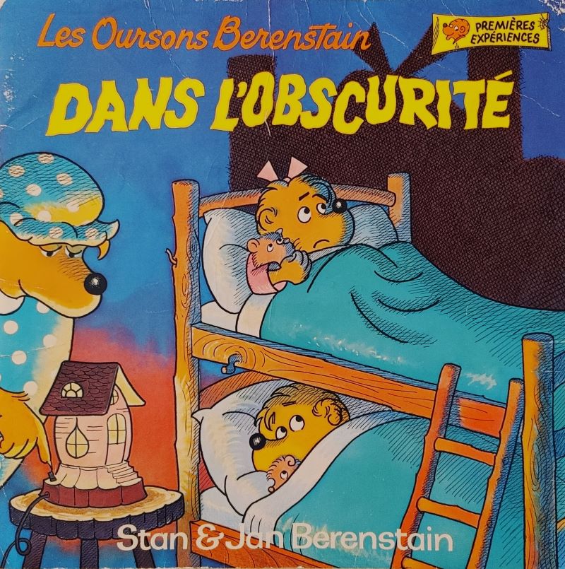 BERENSTAIN, S J Les Oursons Berenstain dans l'obscurité