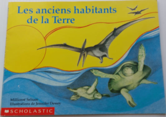 SELSAM DEWEY : Les anciens habitants de la Terre, SCHOLASTIC 9780590732314