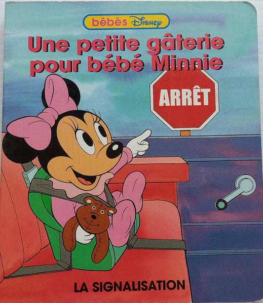 Disney bébé: Une petite gâterie pour bébé Minnie, La signalisation Grolier
