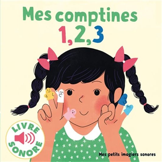 FOUQUIER, Elsa : Mes comptines 1, 2, 3 GALLIMARD 9782070573318