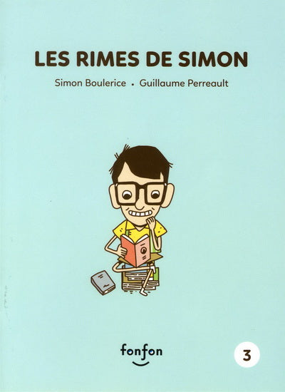 BOULERICE PERREAULT : T3 Les rimes de Simon, Histoires de lire FONFON 9782923813219