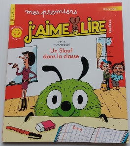 No 14 Novembre 2017 Mes premiers J'aime lire: Un Slouf dans la classe
