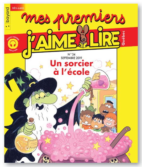 No 34 Septembre 2019 Mes premiers J'aime lire : Un sorcier à l'école