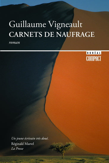 VIGNEAULT, Guillaume : Carnets de naufrage BORÉAL 9782764601501