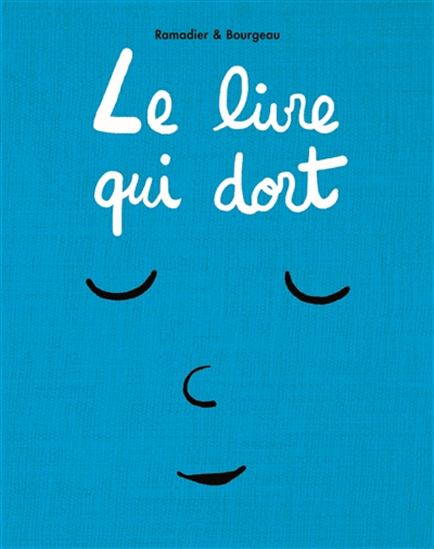 RAMADIER BOURGEAU : Le livre qui dort ÉCOLE DES LOISIRS 9782211231558