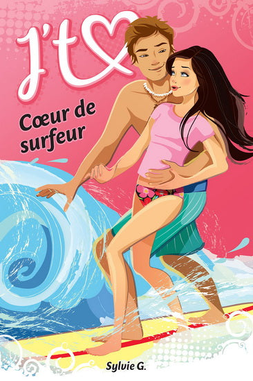 G, Sylvie : Coeur de surfeur ANDARA 9782897460495