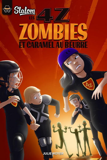 ROYER, J Les 4Z Zombies et caramel au beurre SLALOM 9782897091637